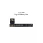 Nappe de reprogrammation FPC à clipser sur batterie Jcid iPhone 11 Pro Nappe de reprogrammation FPC à clipser sur batterie Jcid iPhone 11 Pro